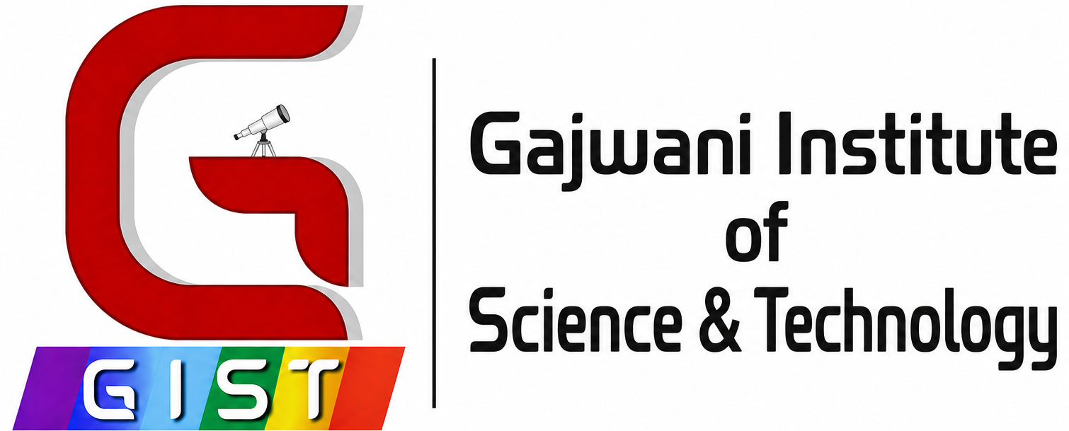 GAJWANI INSTITUTE OF SCIENCE & TECHNOLOGY